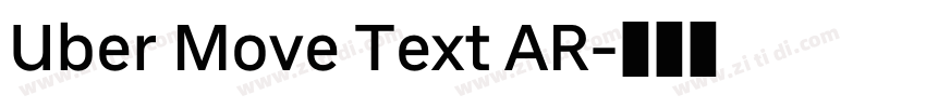 Uber Move Text AR字体转换 Uber Move Text AR字体转换